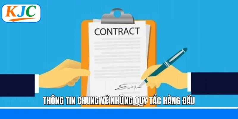 Thông tin chung về những quy tắc hàng đầu